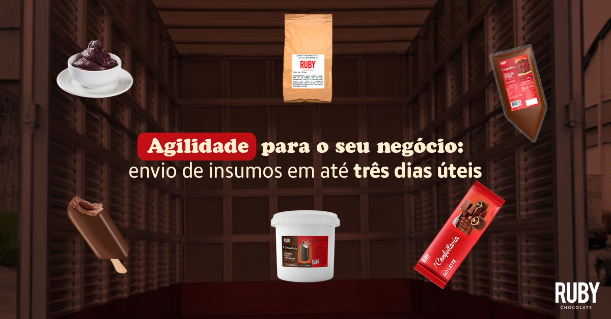 Seu negócio precisa de chocolate com urgência? A Ruby garante essa agilidade